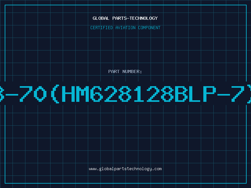 Aviation Part 628128-70(HM628128BLP-7)D/C97