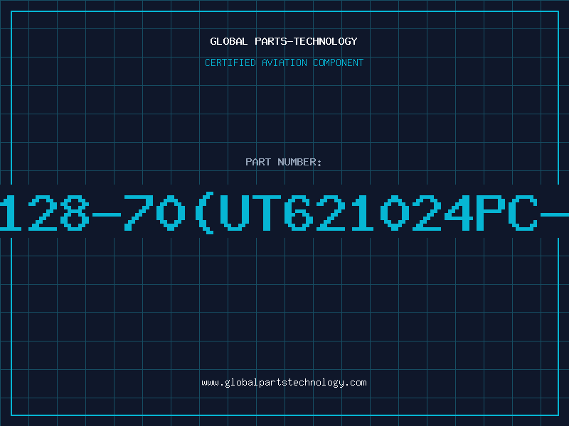Aviation Part 628128-70(UT621024PC-70L