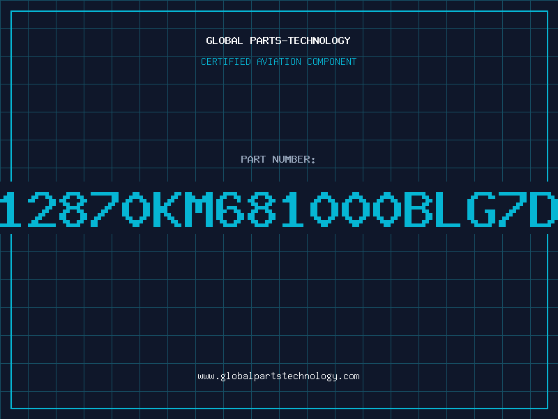 Aviation Part 62812870KM681000BLG7DC95
