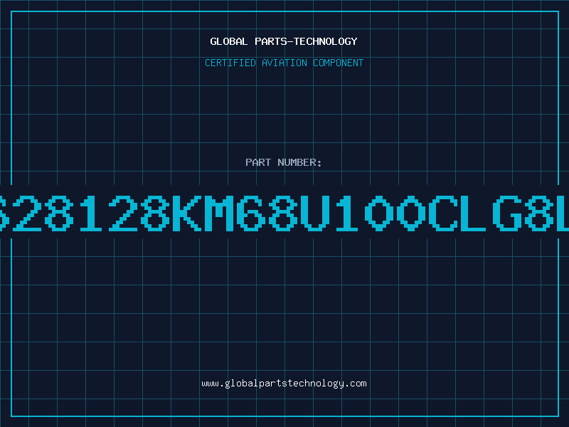 Aviation Part 628128KM68U100CLG8L