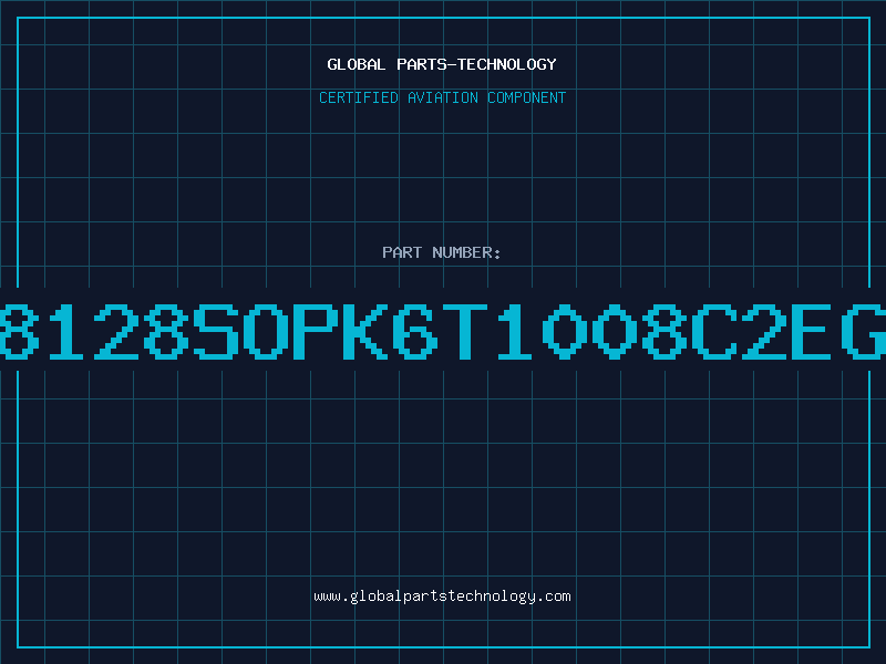 Aviation Part 628128SOPK6T1008C2EGB7