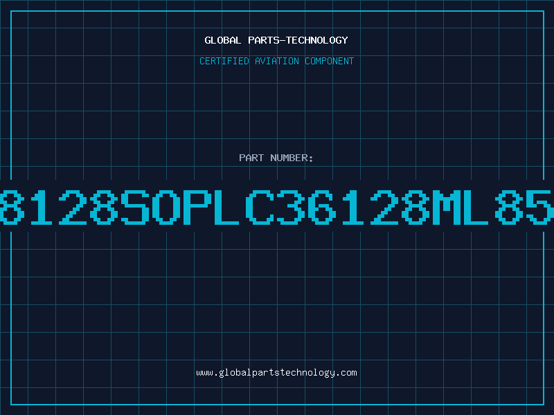 Aviation Part 628128SOPLC36128ML85TR