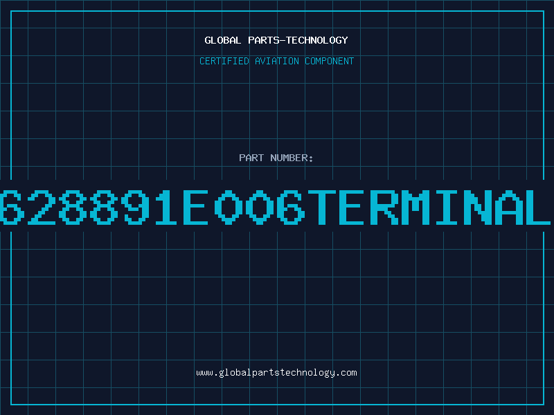 Aviation Part 628891e006Terminal
