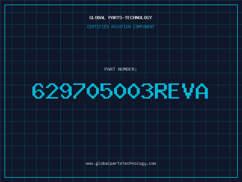 Aviation Part 629705003REVA