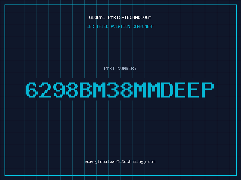 Aviation Part 6298BM38MMDEEP