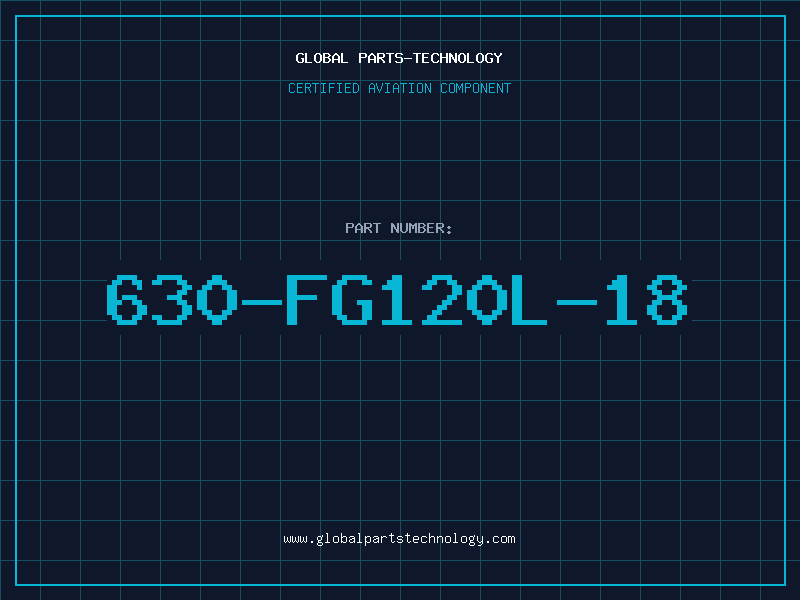 Aviation Part 630-FG120L-18