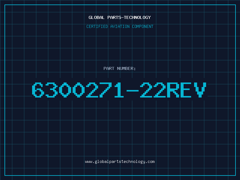 Aviation Part 6300271-22REV