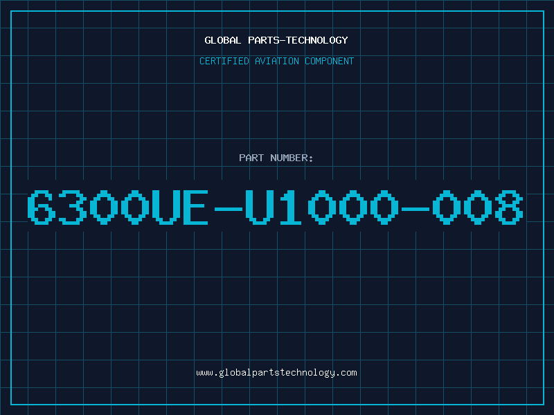 Aviation Part 6300UE-U1000-008