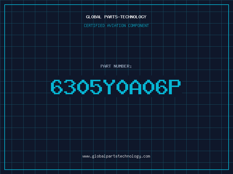 Aviation Part 6305Y0A06P