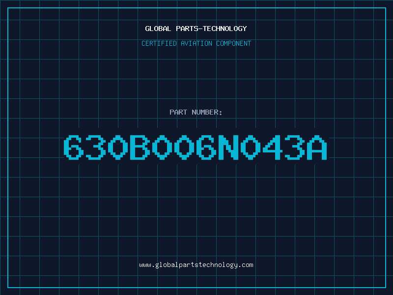 Aviation Part 630B006N043A