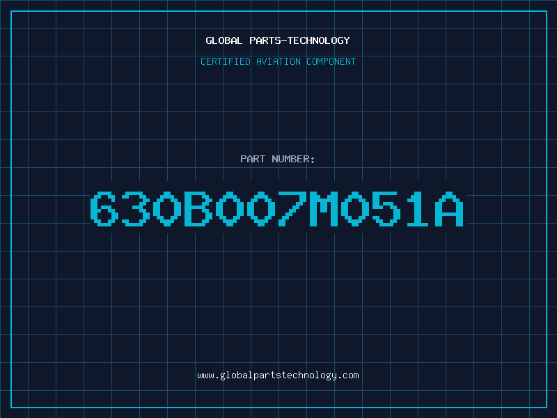 Aviation Part 630B007M051A