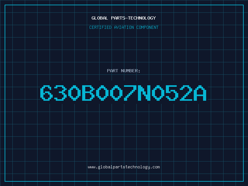 Aviation Part 630B007N052A
