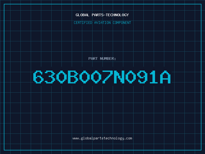 Aviation Part 630B007N091A
