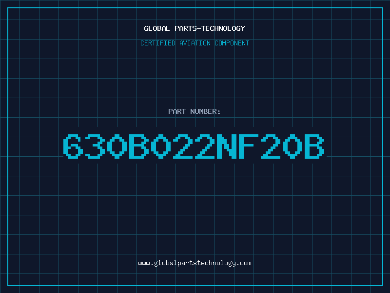 Aviation Part 630B022NF20B