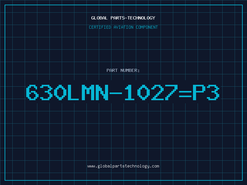 Aviation Part 630LMN-1027=P3