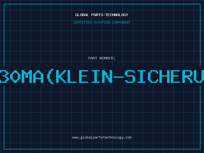 Aviation Part 630MA(KLEIN-SICHERUN