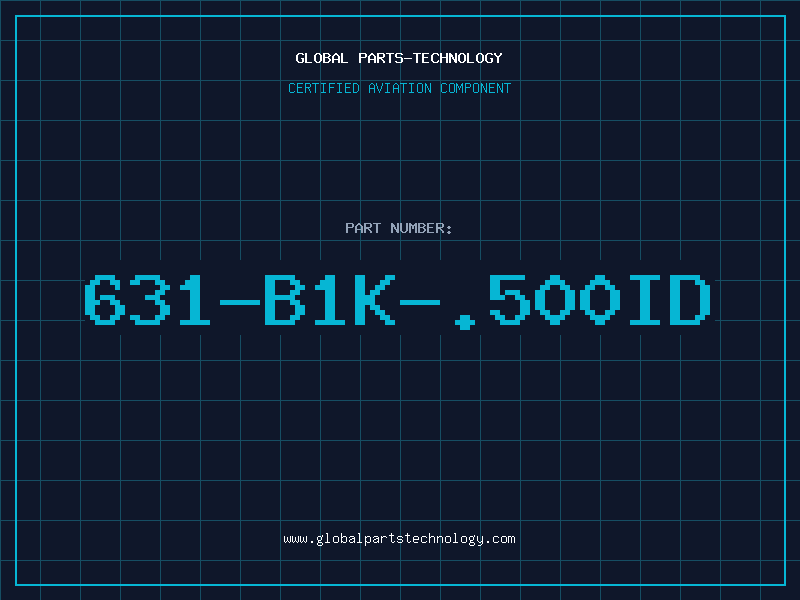 Aviation Part 631-B1K-.500ID