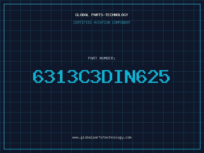 Aviation Part 6313C3DIN625