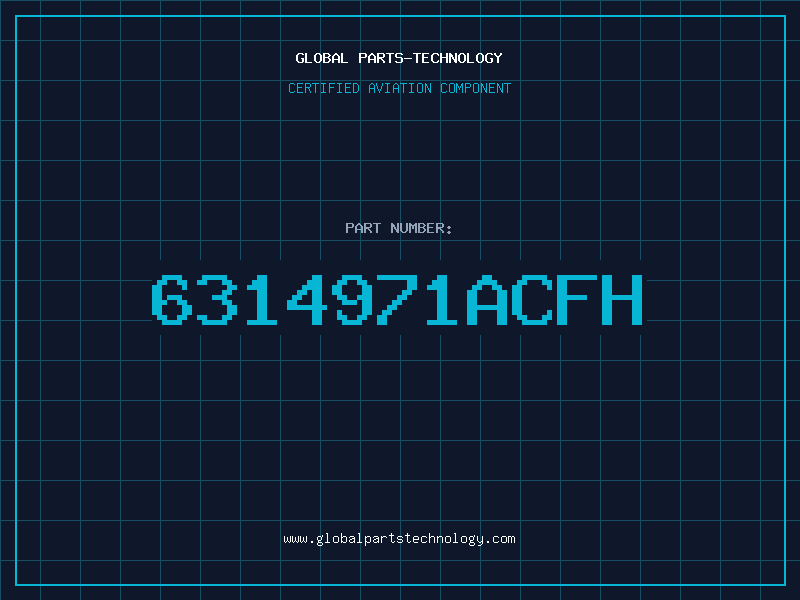 Aviation Part 6314971ACFH