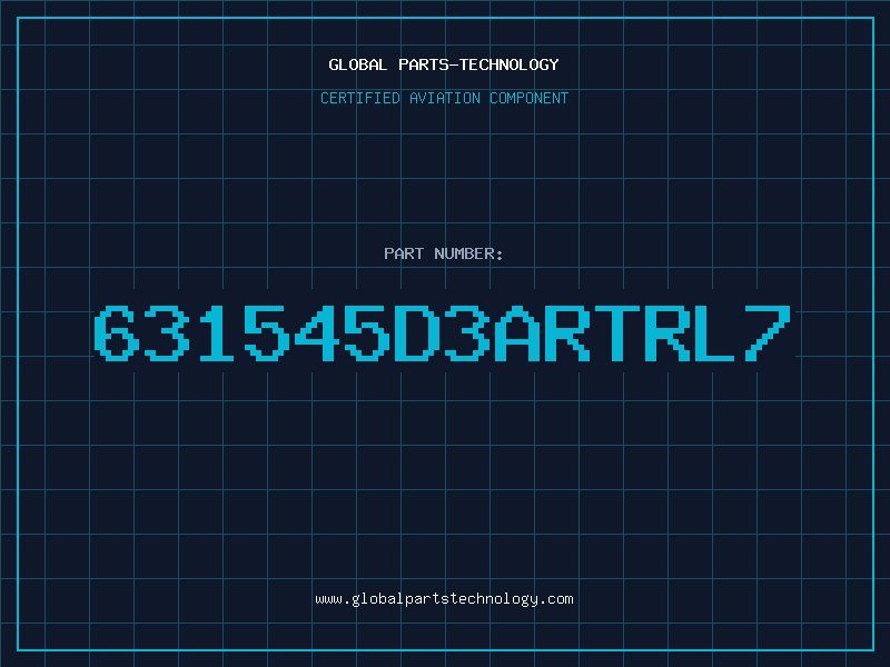Aviation Part 631545D3ARTRL7