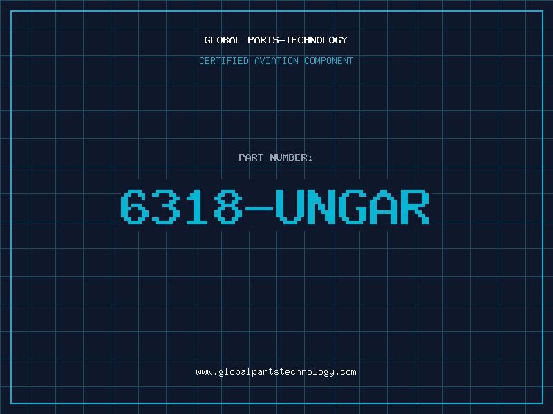 Aviation Part 6318-UNGAR