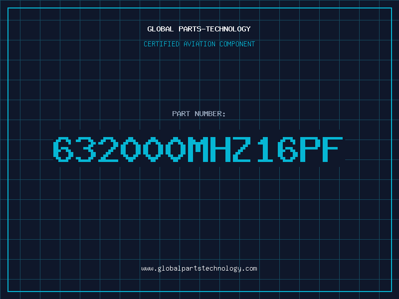 Aviation Part 632000MHZ16PF