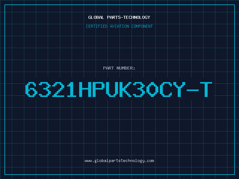 Aviation Part 6321HPUK30CY-T