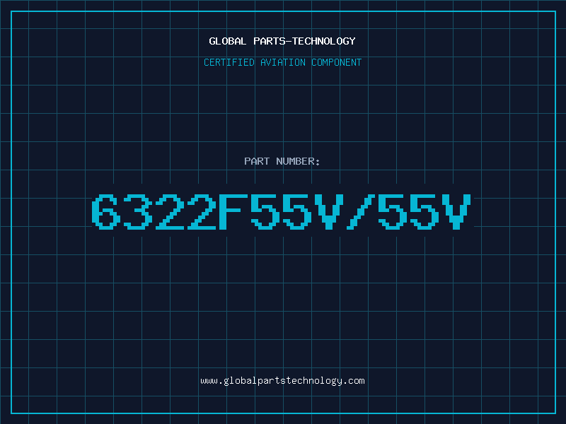 Aviation Part 6322F55V/55V