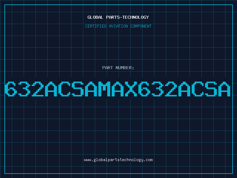 Aviation Part 632ACSAMAX632ACSA