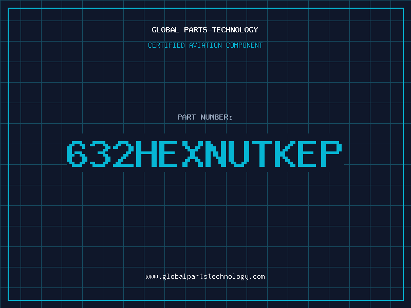 Aviation Part 632HEXNUTKEP