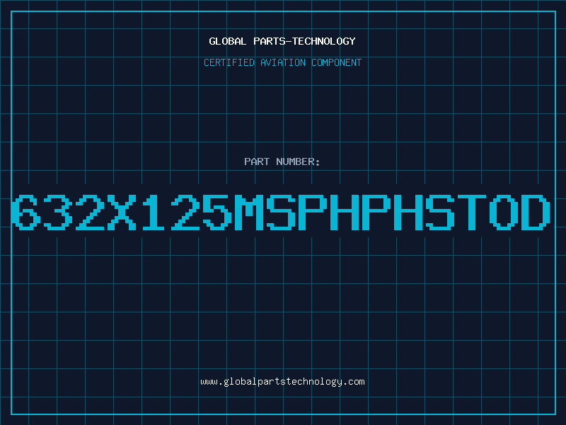 Aviation Part 632X125MSPHPHSTOD