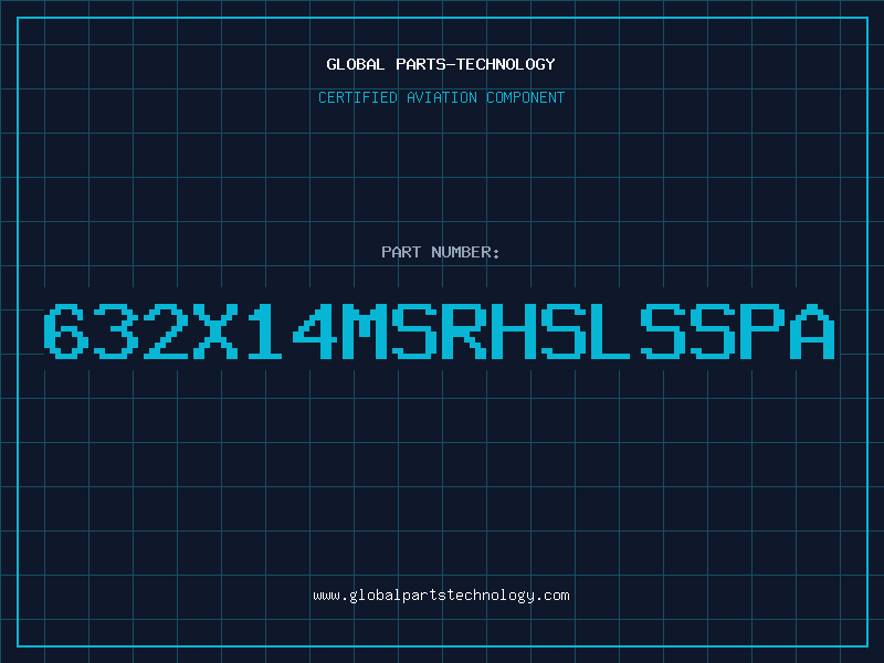 Aviation Part 632X14MSRHSLSSPA