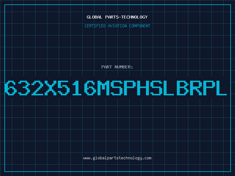 Aviation Part 632X516MSPHSLBRPL