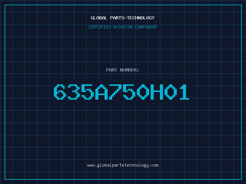 Aviation Part 635A750H01