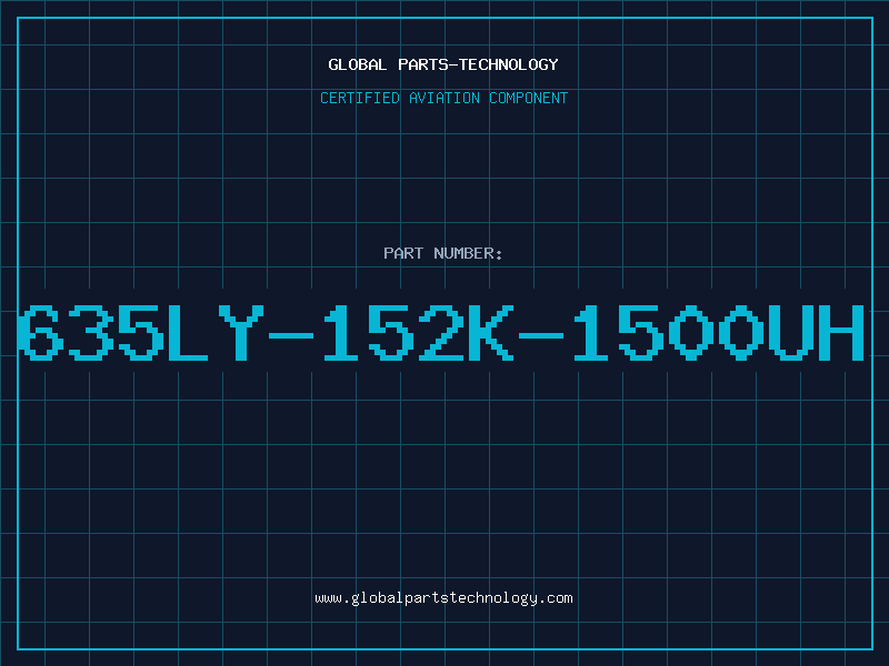 Aviation Part 635LY-152K-1500UH