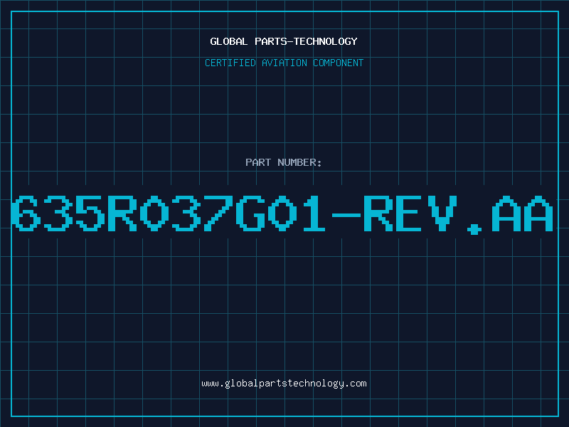 Aviation Part 635R037G01-REV.AA