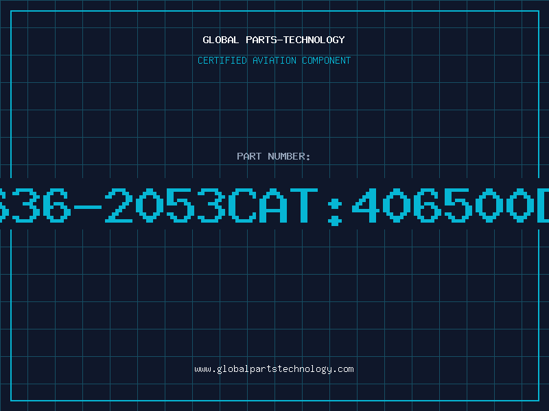 Aviation Part 636-2053Cat:406500D