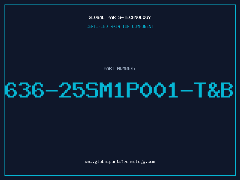 Aviation Part 636-25SM1P001-T&B