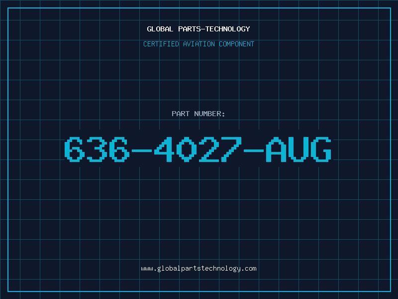 Aviation Part 636-4027-AUG