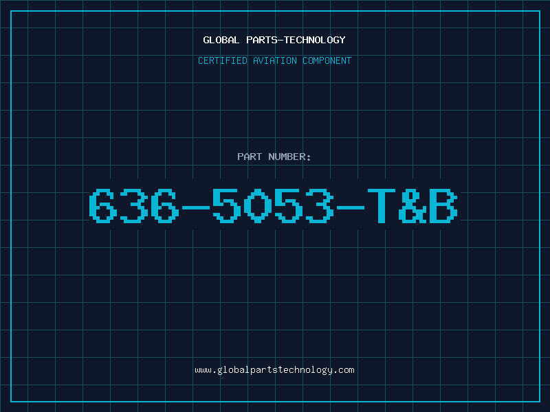 Aviation Part 636-5053-T&B
