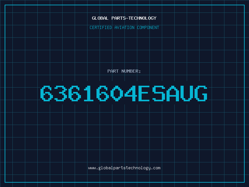 Aviation Part 6361604ESAUG