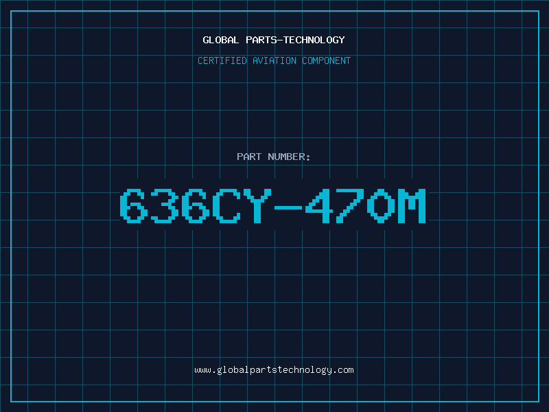 Aviation Part 636CY-470M