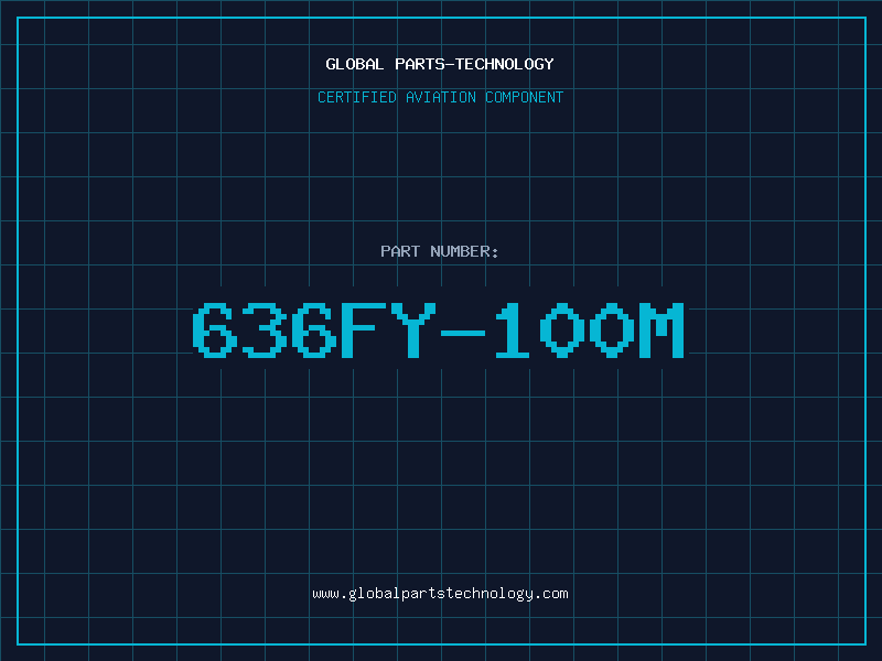 Aviation Part 636FY-100M