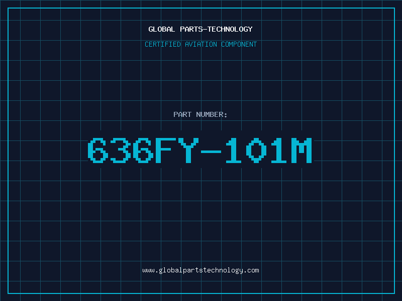 Aviation Part 636FY-101M