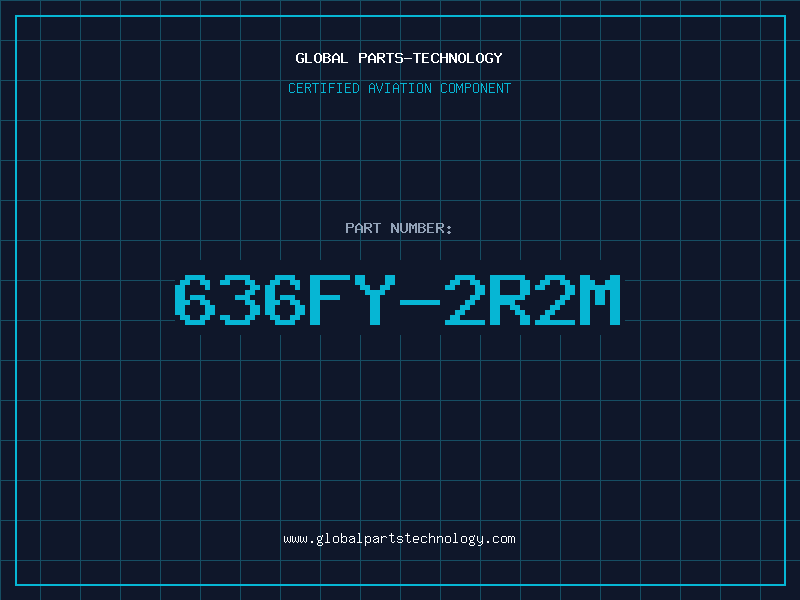 Aviation Part 636FY-2R2M