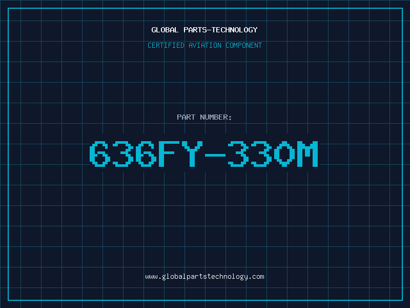 Aviation Part 636FY-330M
