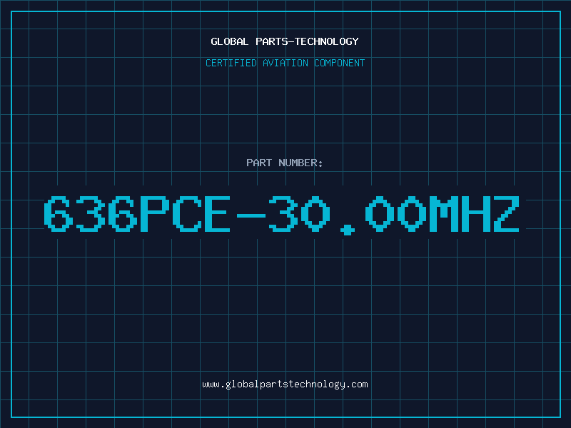 Aviation Part 636PCE-30.00MHZ