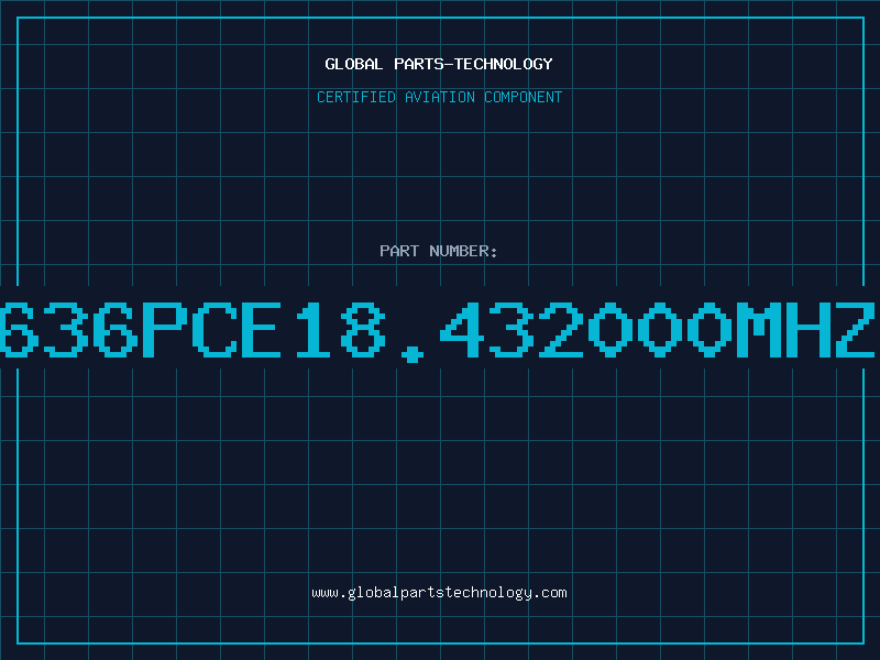 Aviation Part 636PCE18.432000MHZ