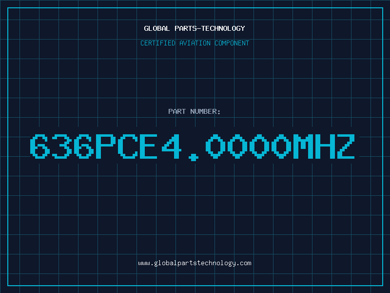 Aviation Part 636PCE4.0000MHZ