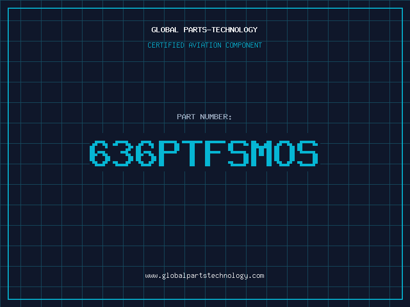 Aviation Part 636PTFSMOS